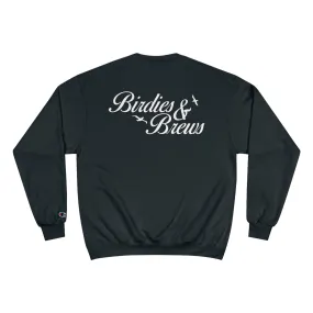 Birdies & Brews Champion Sweatshirt